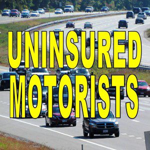 Uninsured Motorists & Underinsured Motorists