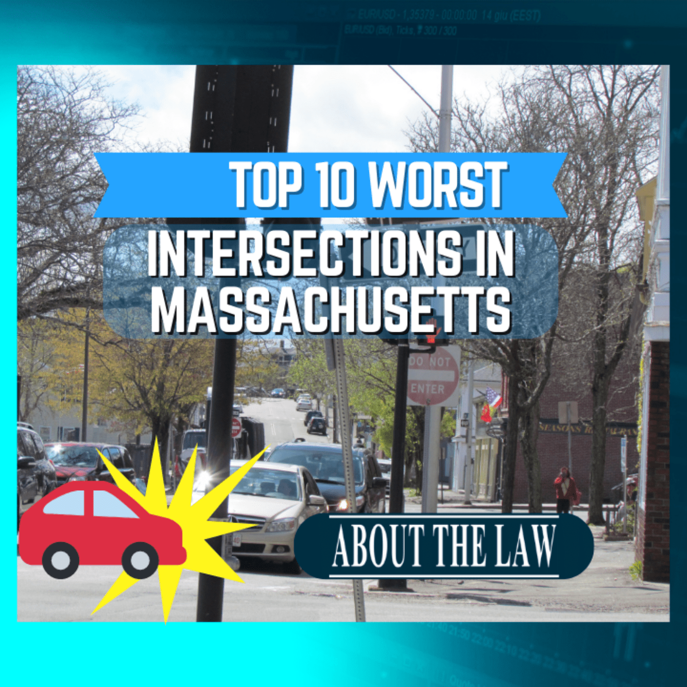"top 10 worst intersections in Massachusetts" over a picture of a road